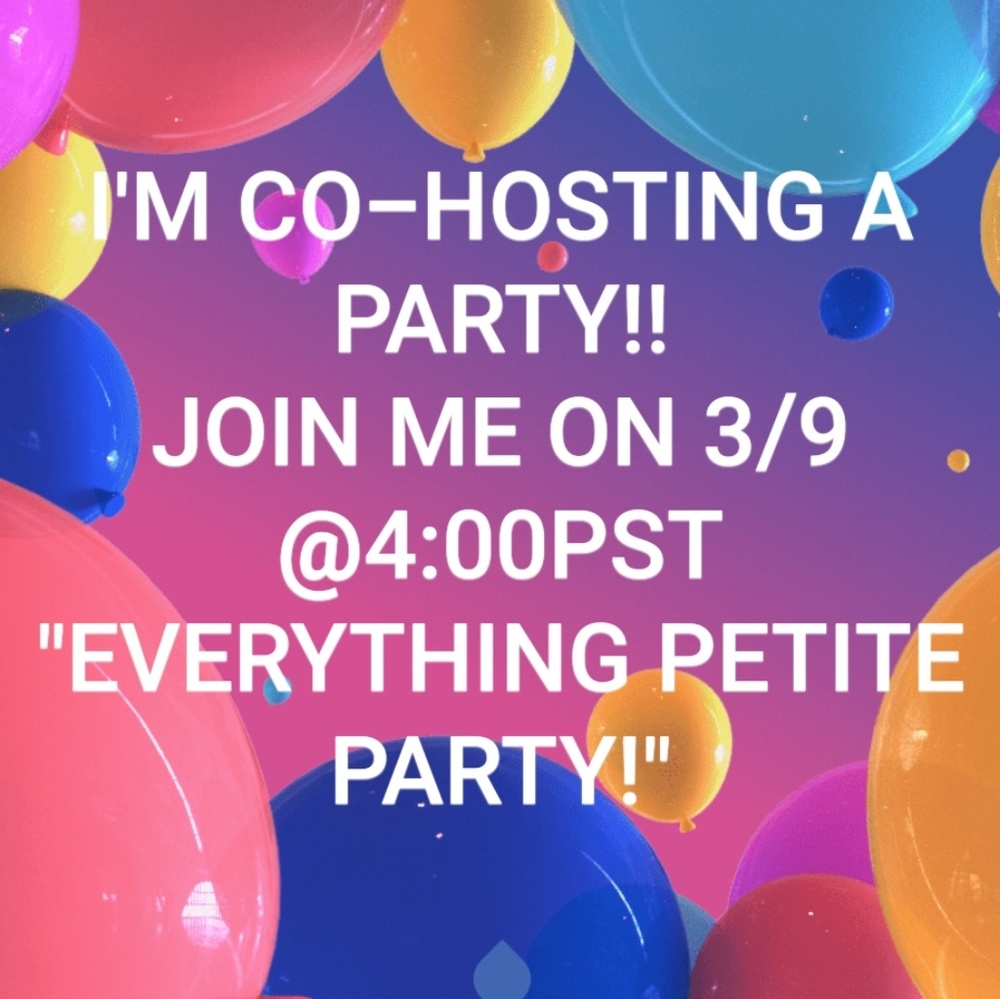 Co-hosting Everything Petite Party